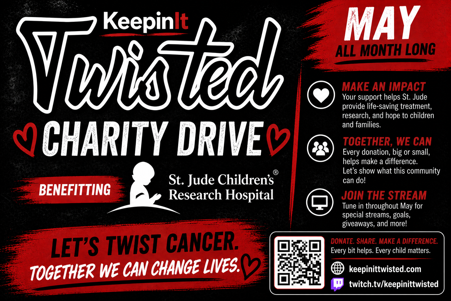 Keepin It Twisted charity drive banner benefiting St. Jude Children's Research Hospital